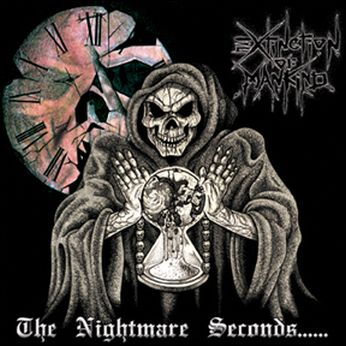 EXTINCTION OF MANKIND - The Nightmare Seconds...... cover 