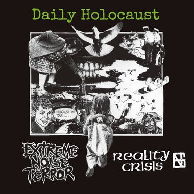 EXTREME NOISE TERROR - Daily Holocaust cover 