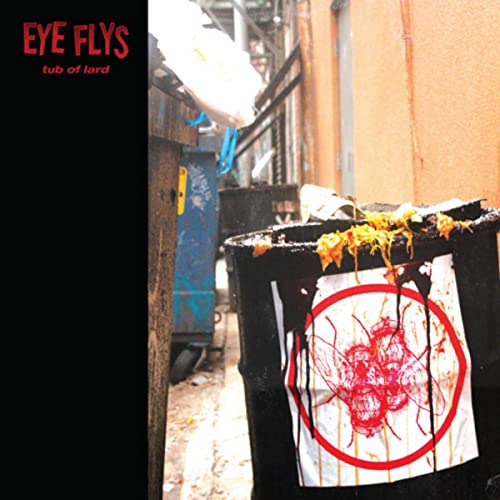 EYE FLYS - Tub Of Lard cover 