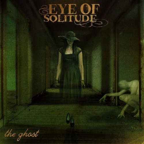 EYE OF SOLITUDE - The Ghost cover 