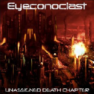 EYECONOCLAST - Unassigned Death Chapter cover 