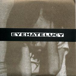 EYEHATELUCY - Eyehatelucy / Hartsoeker cover 