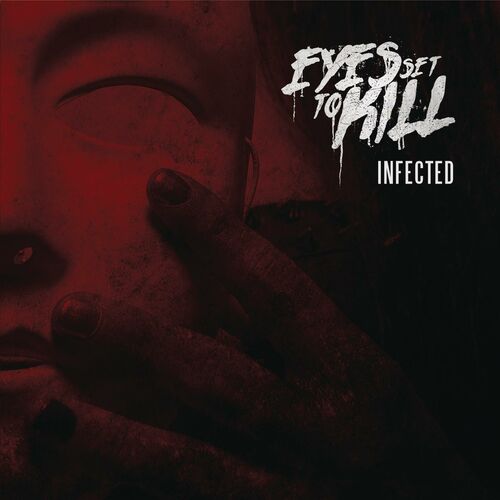 EYES SET TO KILL - Infected cover 