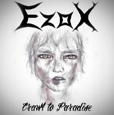 EZOX - Crawl To Paradise cover 