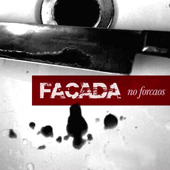 FACADA - Facada No Forcaos cover 