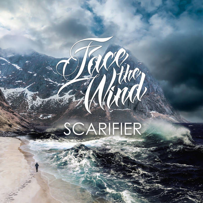 FACE THE WIND - The Scarifier cover 