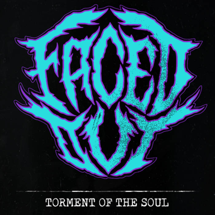FACED OUT - Torment Of The Soul cover 