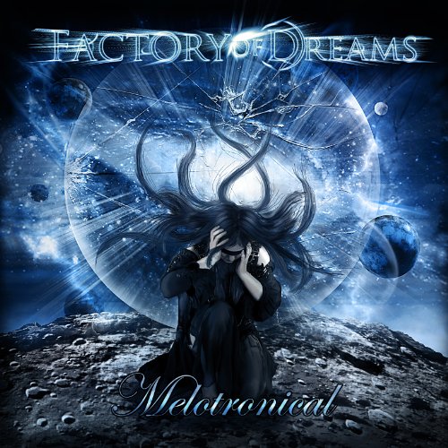 FACTORY OF DREAMS - Melotronical cover 