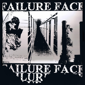 FAILURE FACE - Failure Face / E.B.S. cover 