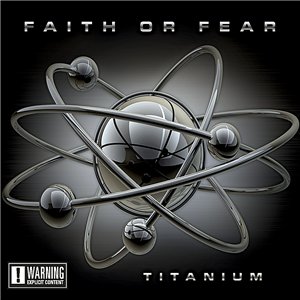 FAITH OR FEAR - Titanium cover 