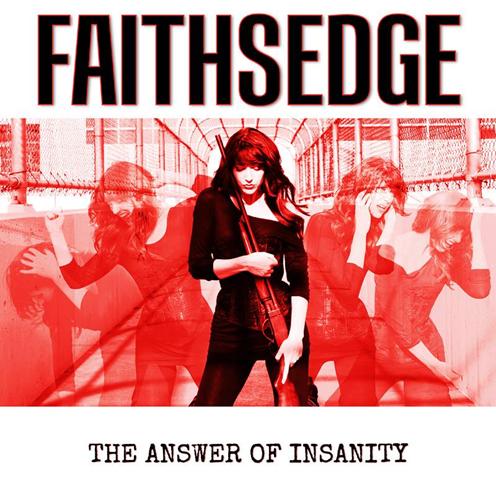 FAITHSEDGE - The Answer of Insanity cover 