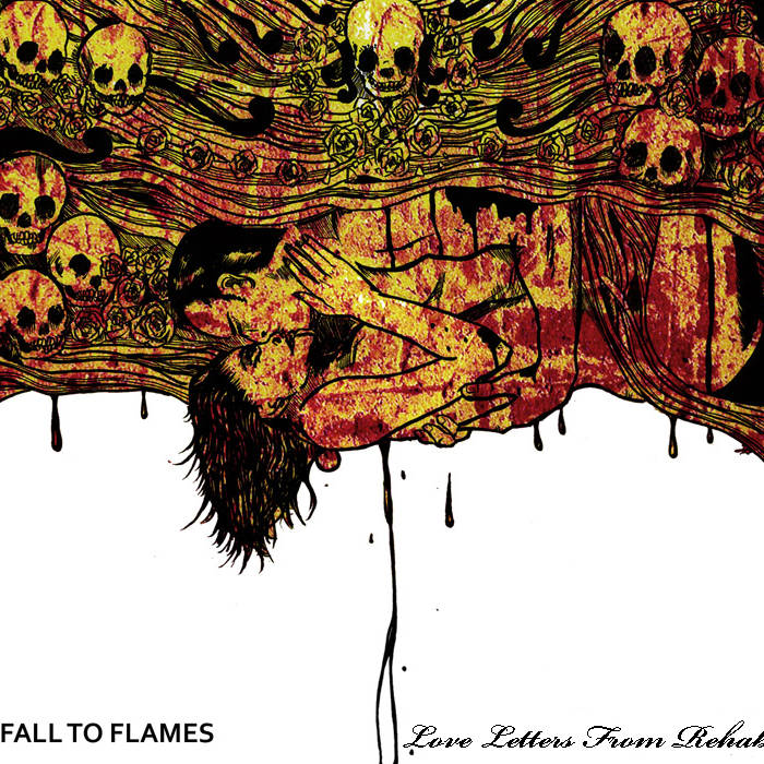 FALL TO FLAMES - Love Letters From Rehab cover 