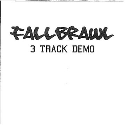 FALLBRAWL - 3 Track Demo cover 