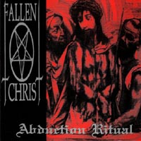 FALLEN CHRIST - Abduction Ritual cover 