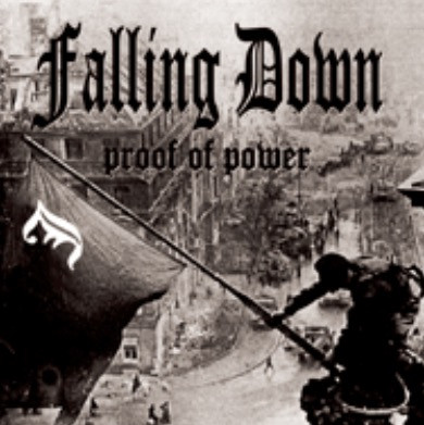 FALLING DOWN - Proof Of Power cover 