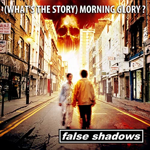 FALSE SHADOWS - Morning Glory cover 
