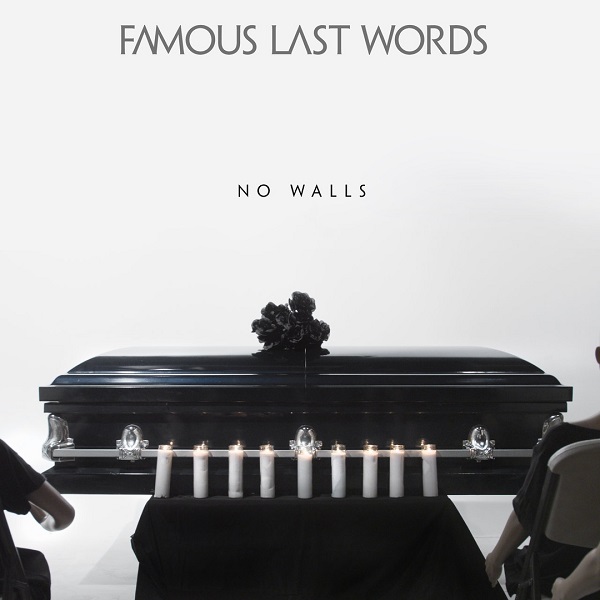 FAMOUS LAST WORDS - No Walls cover 