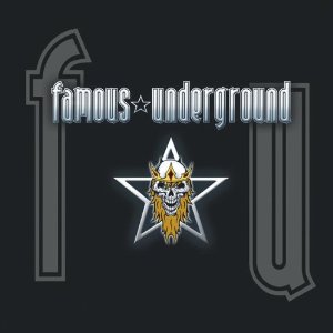 FAMOUS UNDERGROUND - Famous Underground cover 