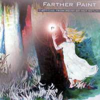 FARTHER PAINT - Emotion From Point Of Not Return cover 