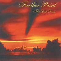 FARTHER PAINT - The Last Day cover 