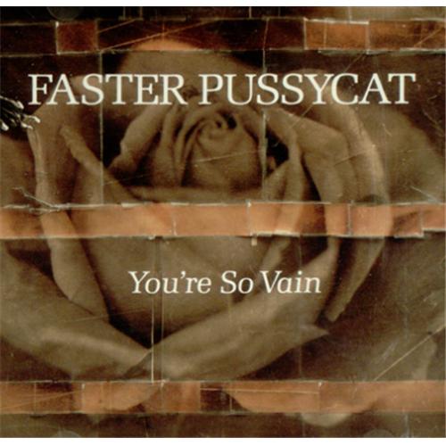 FASTER PUSSYCAT - You're So Vain cover 