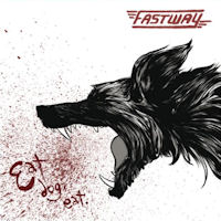 FASTWAY - Eat Dog Eat cover 