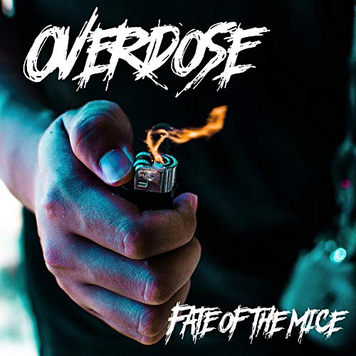 FATE OF THE MICE - Overdose cover 