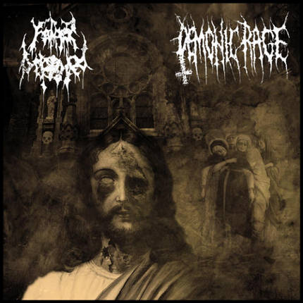 FATHER BEFOULED - Father Befouled / Demonic Rage cover 