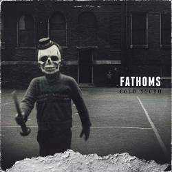 FATHOMS - Cold Youth cover 