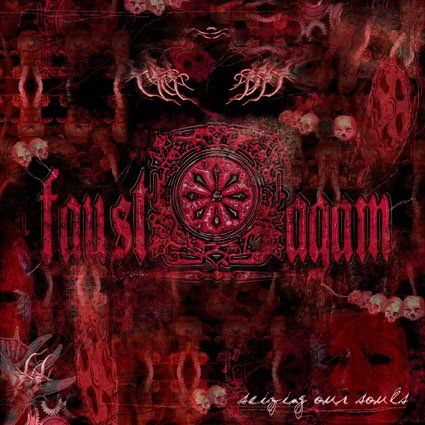FAUST AGAIN - Seizing Our Souls cover 
