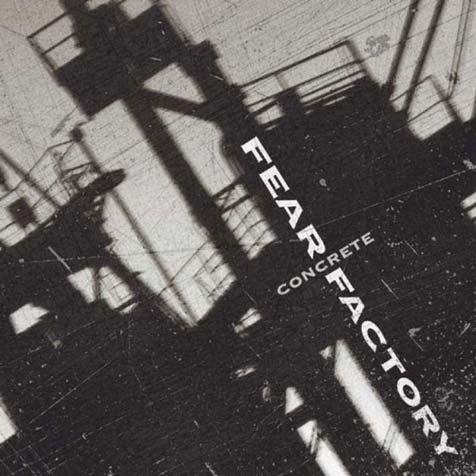 FEAR FACTORY - Concrete cover 