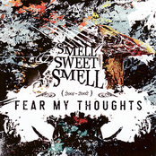 FEAR MY THOUGHTS - Smell Sweet Smell cover 