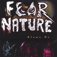 FEAR NATURE - Blame Me cover 