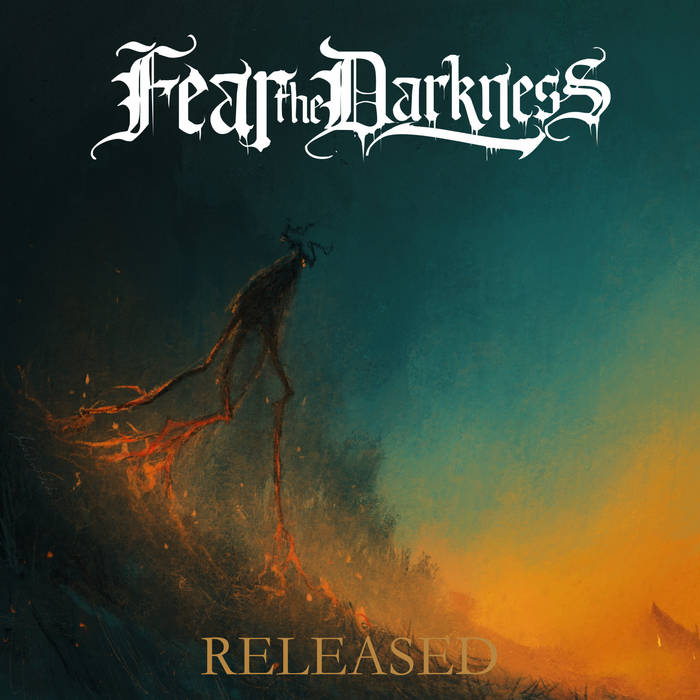 FEAR THE DARKNESS - Released cover 
