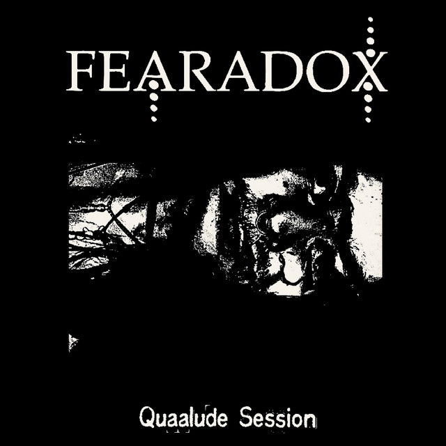 FEARADOX - Quaalude Session cover 