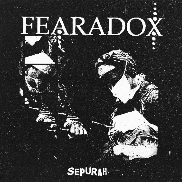FEARADOX - Sepurah cover 