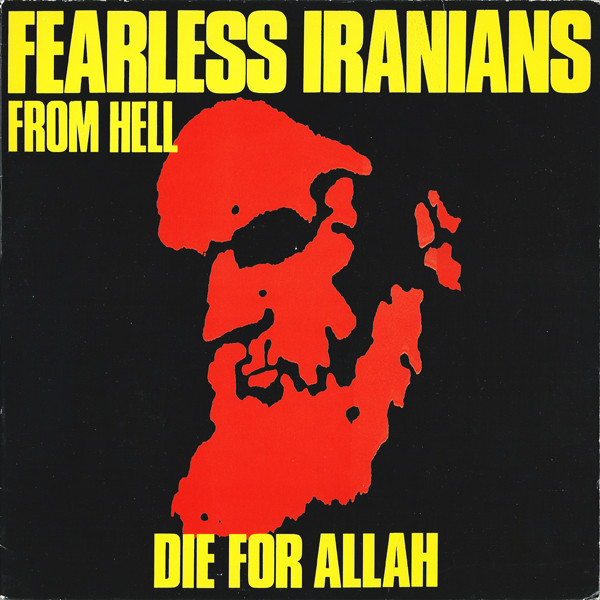 FEARLESS IRANIANS FROM HELL - Die for Allah cover 
