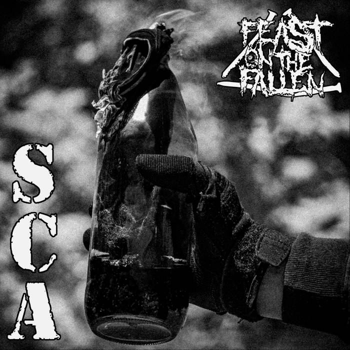 FEAST ON THE FALLEN - S​.​C​.​A cover 