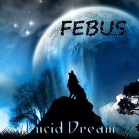 FEBUS - Lucid Dream cover 