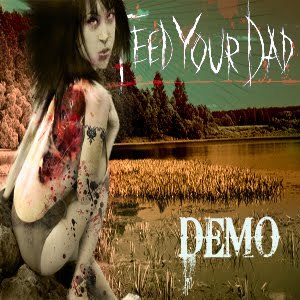 FEEDYOURDAD - Demo cover 