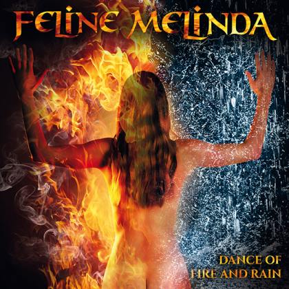 FELINE MELINDA - Dance Of Fire And Rain cover 