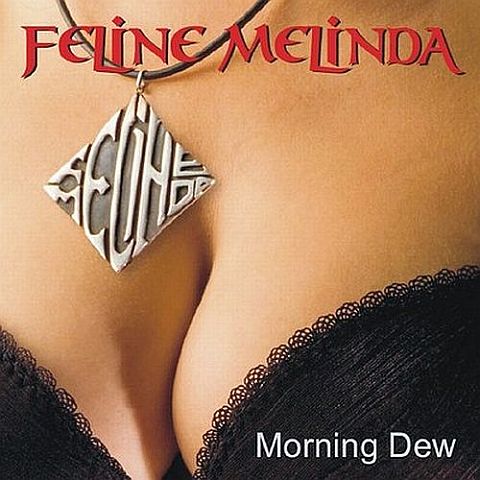 FELINE MELINDA - Morning Dew cover 
