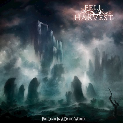 FELL HARVEST - Pale Light In A Dying World cover 