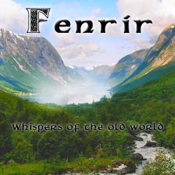 FENRIR - Whispers of the old world cover 