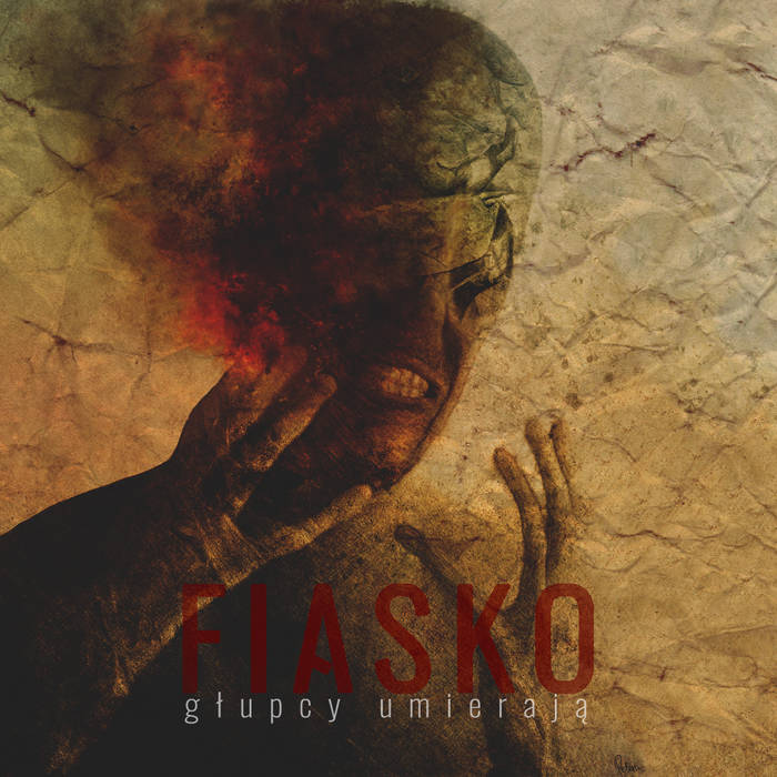 FIASKO - Głupcy Umierają cover 