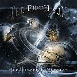 THE FIFTH SUN - The Hunger to Survive cover 