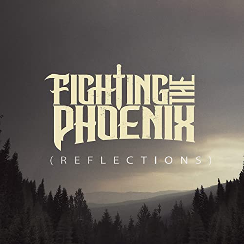 FIGHTING THE PHOENIX - Reflections cover 