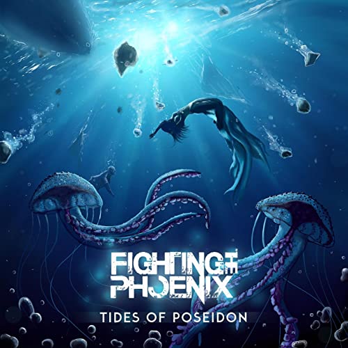 FIGHTING THE PHOENIX - Tides Of Poseidon cover 