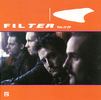 FILTER - Title of EP cover 