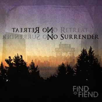 FIND A FRIEND - No Retreat No Surrender cover 
